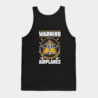 Warning I May Spontaneously Talk About Airplanes.ai Tank Top